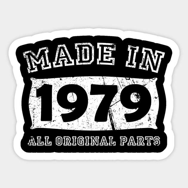 Made 1979 Original Parts Birthday Gifts distressed Sticker by star trek fanart and more